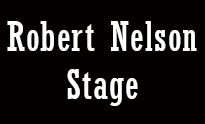 Robert Nelson Stage